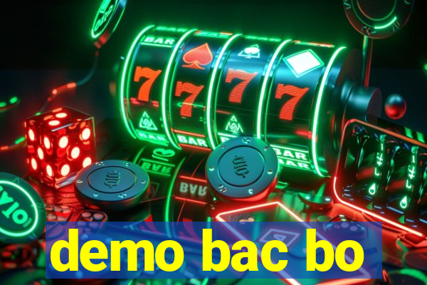 demo bac bo